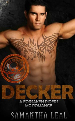 [Forsaken Riders MC 09] • Decker